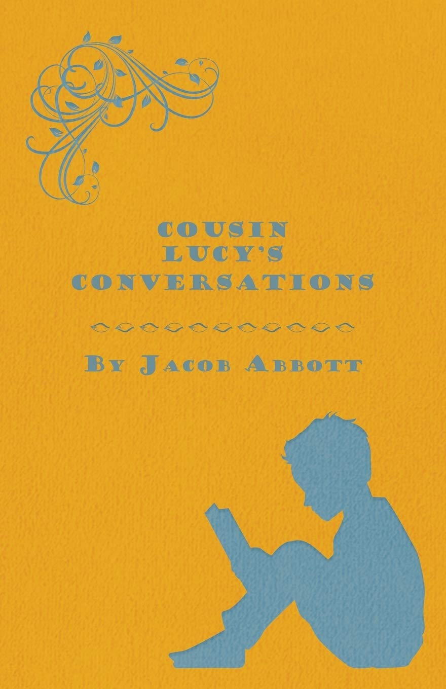 Cousin Lucy's Conversations