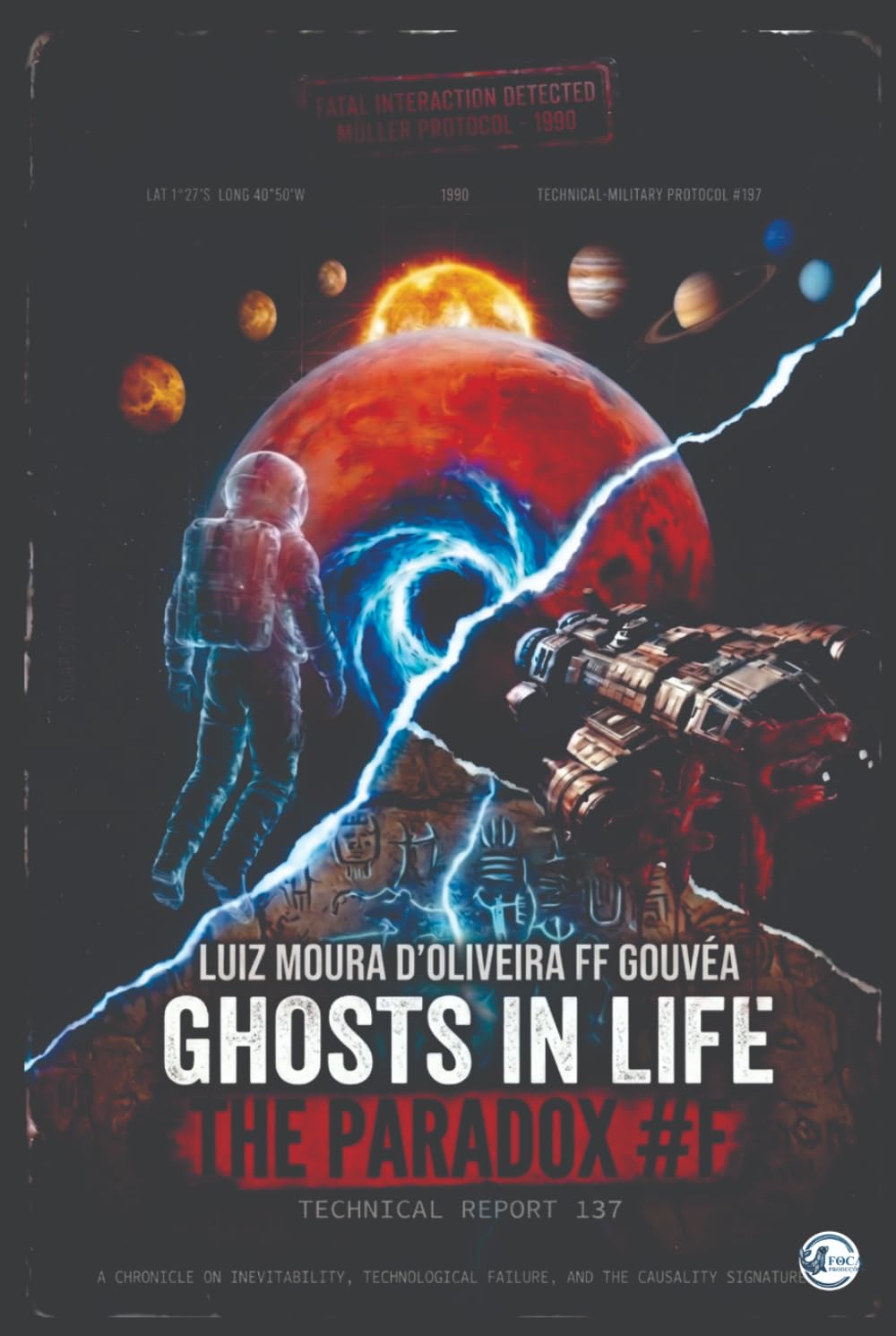 GHOSTS IN LIFE: The Paradox #F