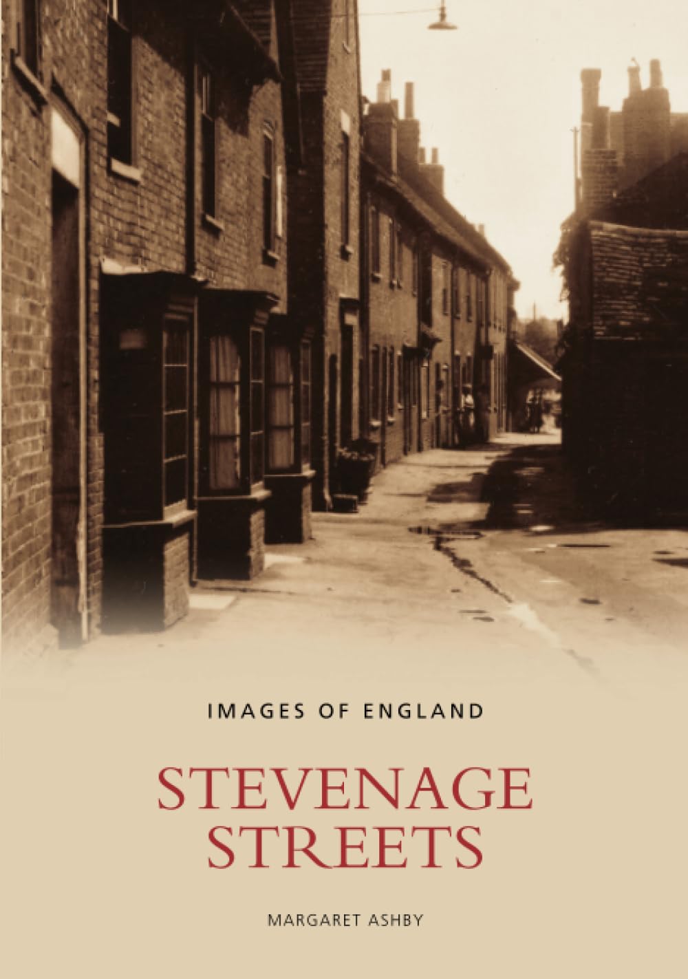 Stevenage Streets by Margaret Ashby - 9780752433691
