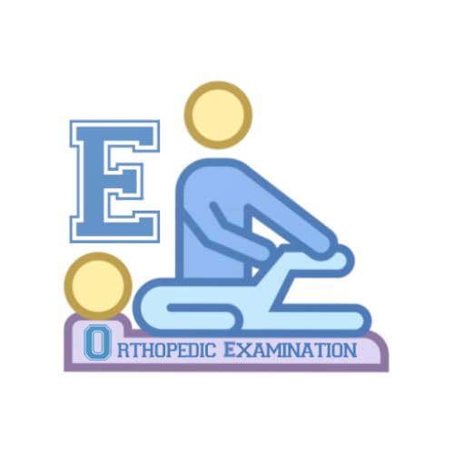 Orthopedic Examination & Special Tests