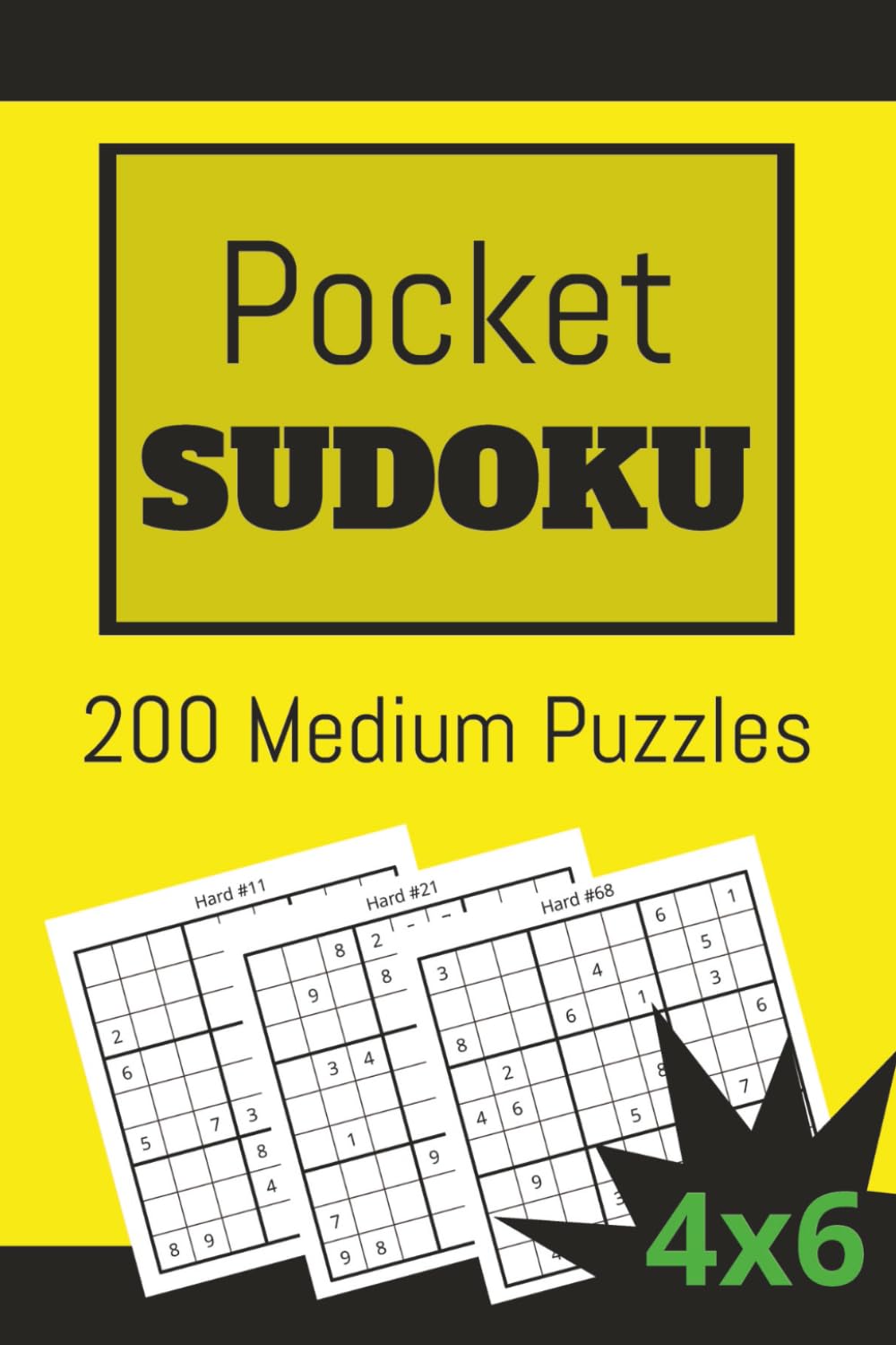 POCKET SUDOKU 200 MEDIUM PUZZLES 4x6 in: Travel sized for pocket, purse, or bag. Great Gift for Logic Puzzle Lovers (POCKET SIZED SUDOKU)