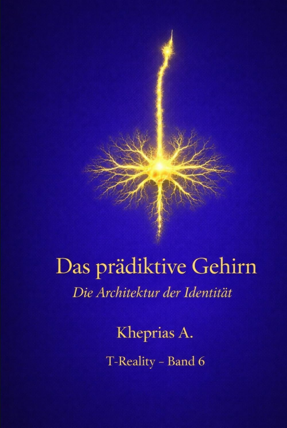 Das Gehirn als prädiktives System: Generative Modelle und Identität (T-Reality – Philosophie des Geistes und Neurophilosophie)