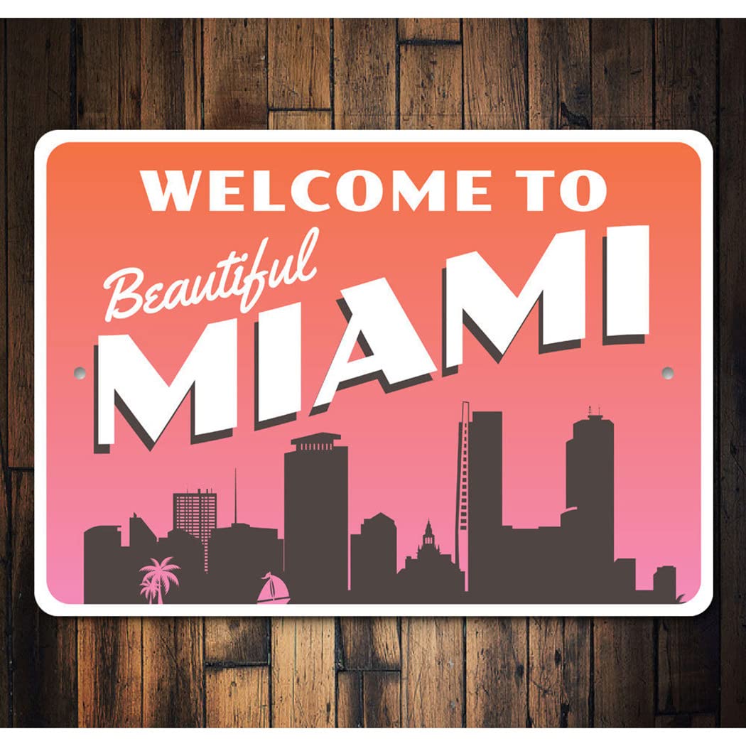 Welcome to Beautiful Miami, Miami City Sign, Welcome Aluminum Sign - 8