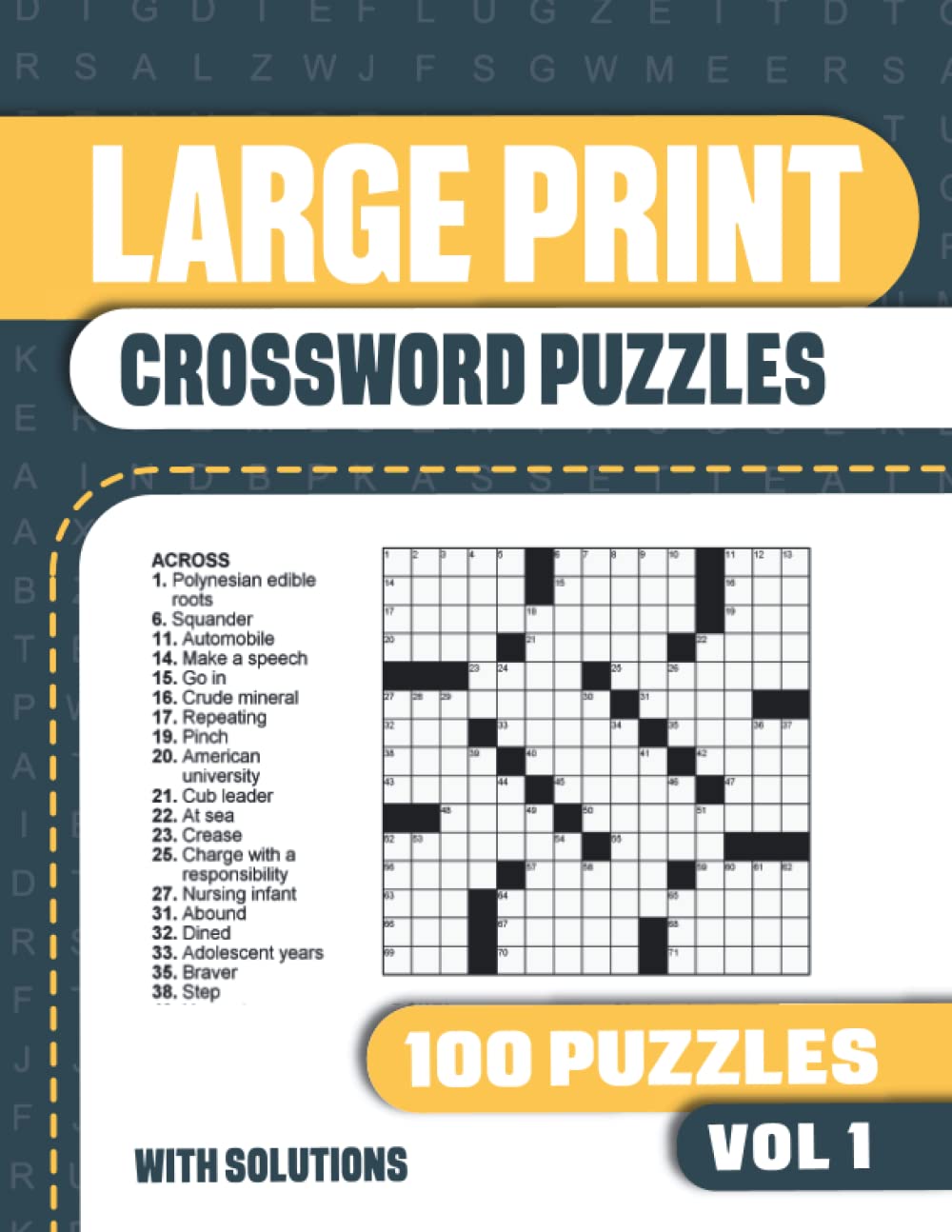 Large Print Crossword Puzzles: Crossword Book with 100 Crosswords Puzzles Easy to Read for Adults and Seniors - Vol 1 (Large Print Crosswords Puzzles for Adults)