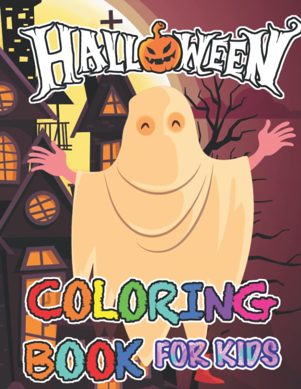 Halloween Coloring Book for Kids: Halloween Coloring Book, Trick Or Treat, Gift for Kids (Simple, Large and Easy Coloring Pages)