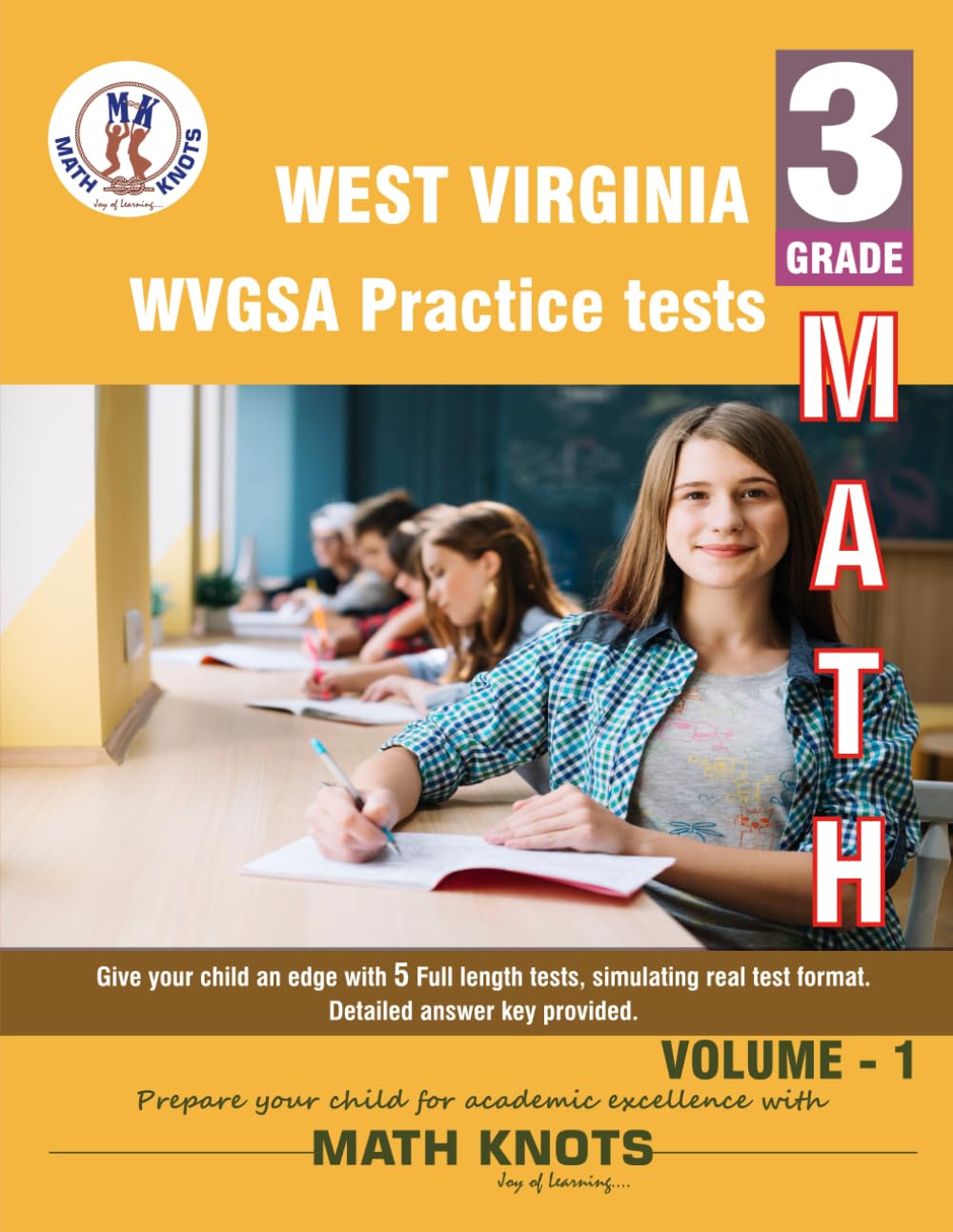 WEST VIRGINIA State (WVGSA) , 3rd Grade MATH Practice Tests ,Volume 1