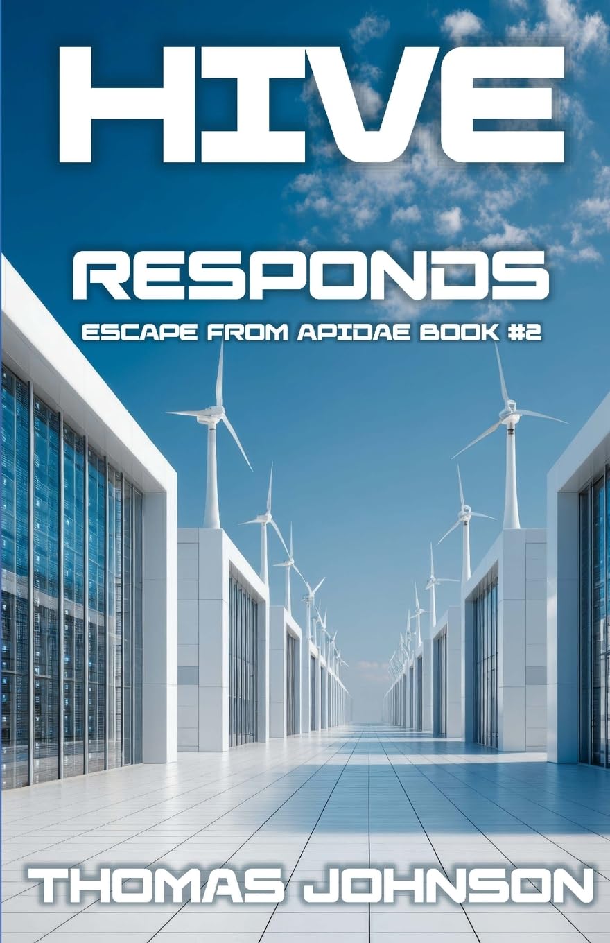 Hive Responds: Escape from Apidae Book #2: 3