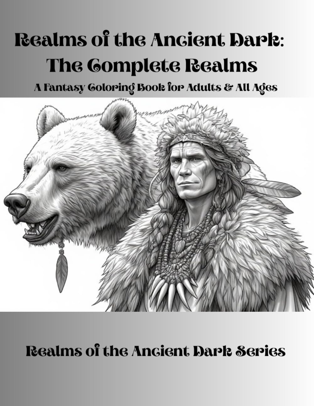 Realms of the Ancient Dark: The Complete Realms: The Realms of the Ancient Dark Series: 10