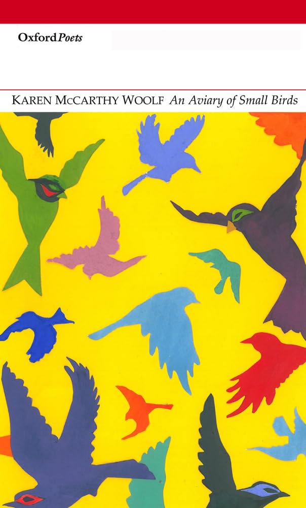An Aviary of Small Birds (Oxford Poets)