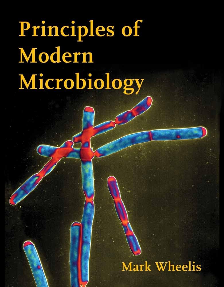 Principles Of Modern Microbiology