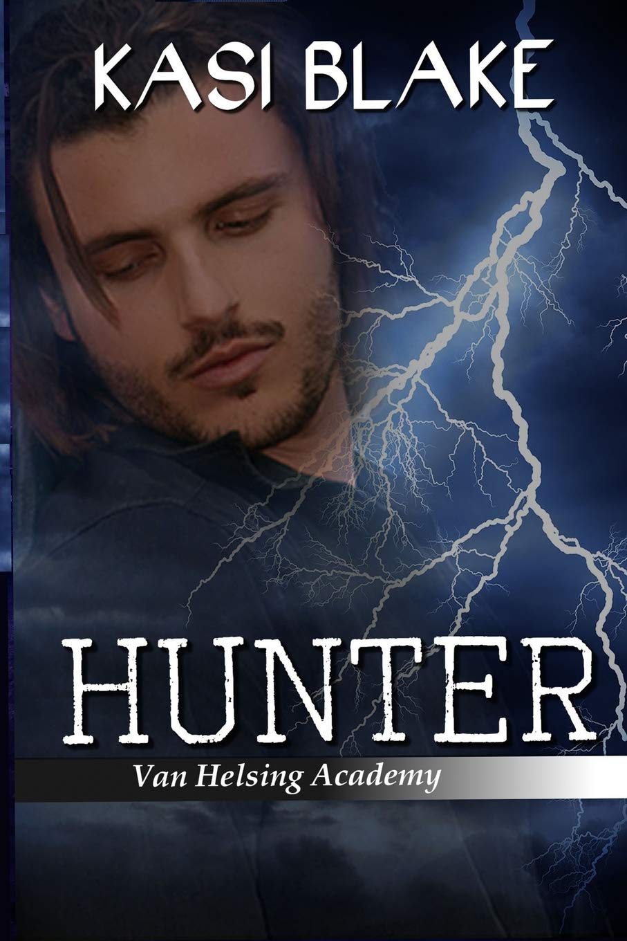 Hunter: Volume 2 (Van Helsing Academy)