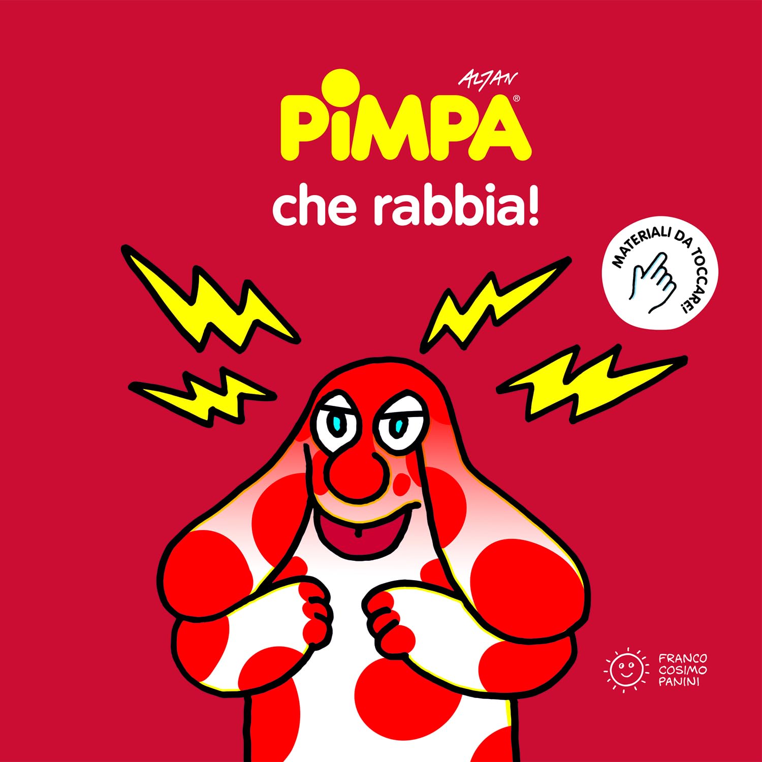La Pimpa books: Pimpa, che rabbia!