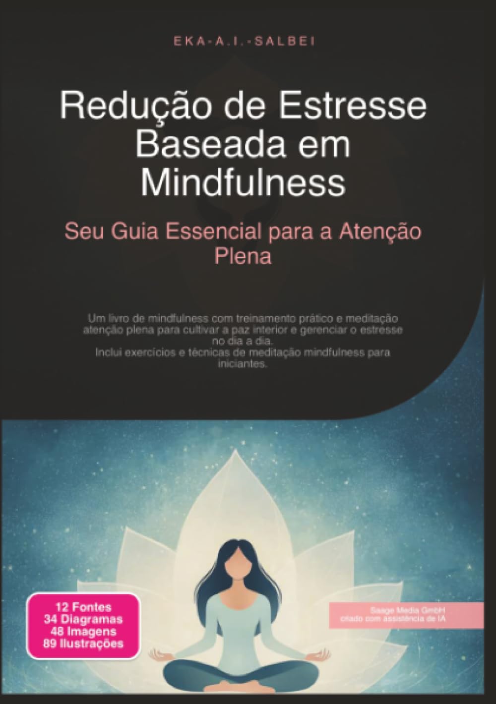 Redução de Estresse Baseada em Mindfulness: Seu Guia Essencial para a Atenção Plena