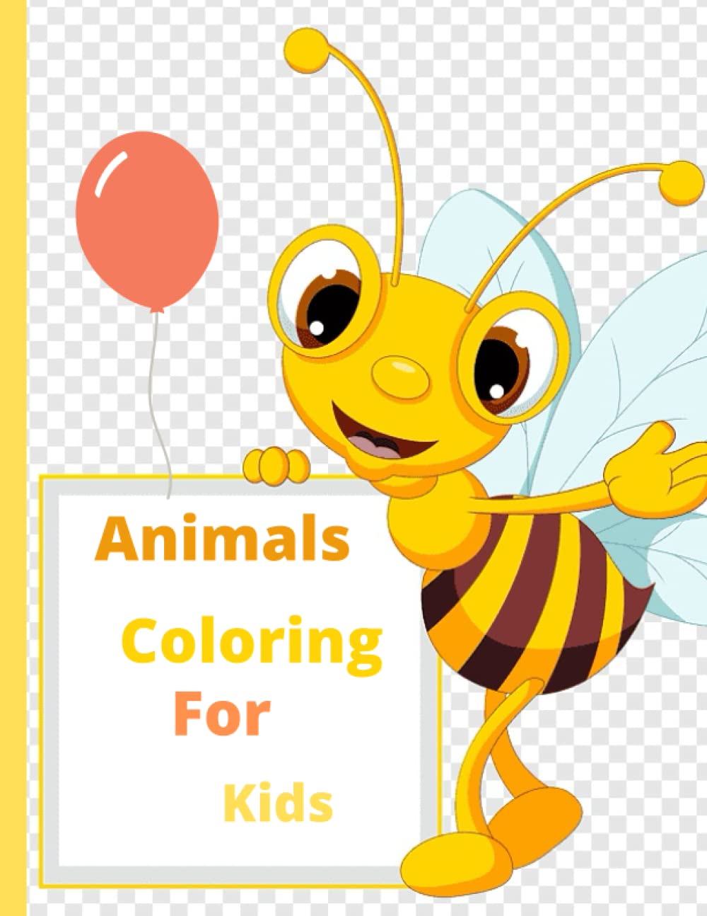 Animals coloring for kids: Size :8.5×11 in.cover:bright.pages:120