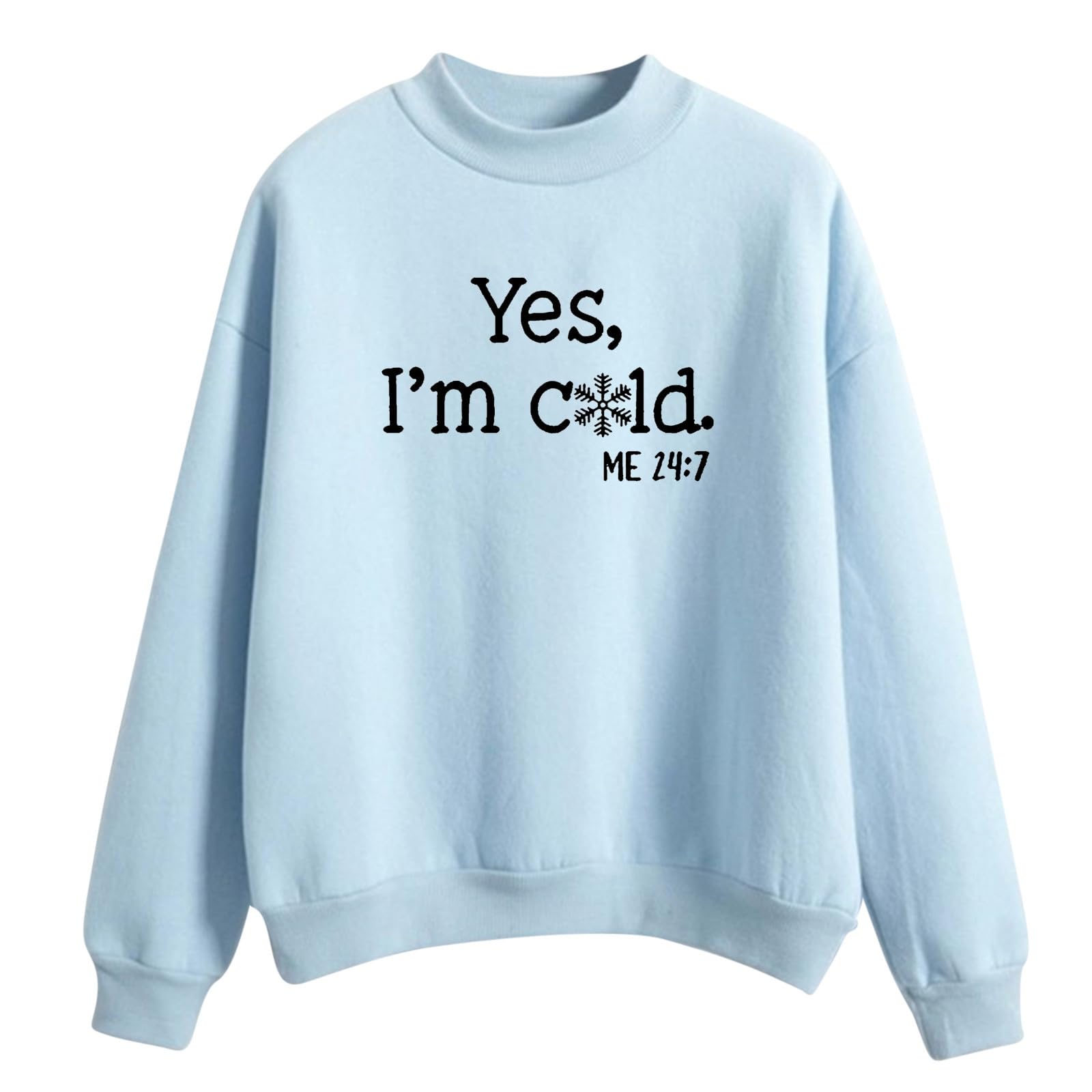 JIOAKFA Women’s Fashion Yes I Am Cold Me 24 7 Hoodie Long Sleeve Sweatshirt Loose Workout Hoodie Fall Dressy Pullovers Tops