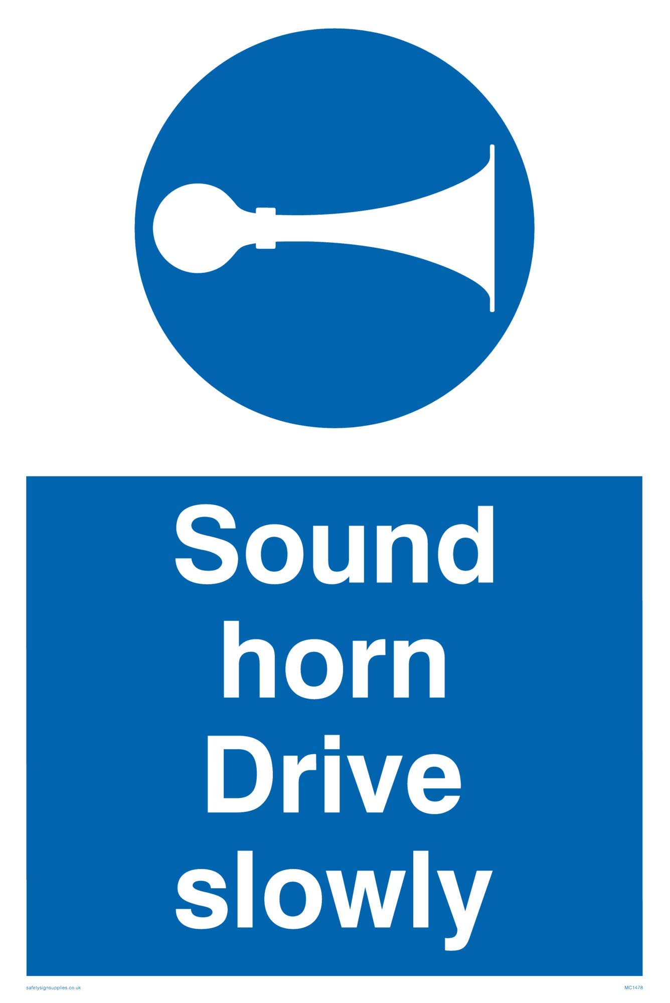 Viking Signs MC1478-A4P-3M "Sound Horn Drive Slowly" Sign, 3 mm Plastic Rigid, 300 mm H x 200 mm W