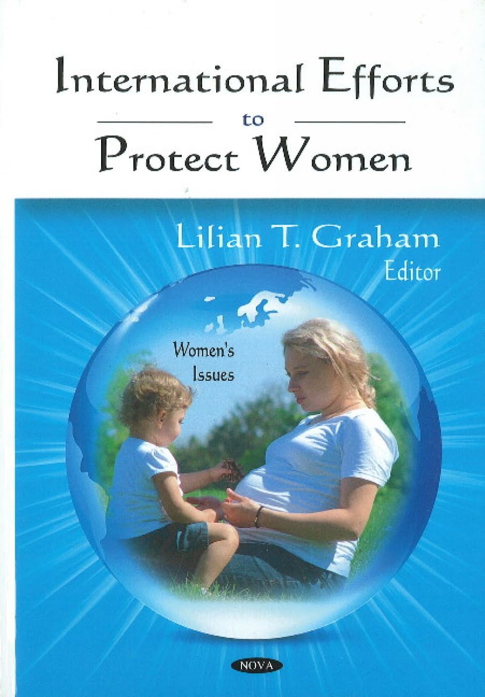 Buy International Efforts to Protect Women (Women's Issues) — BookShops.in