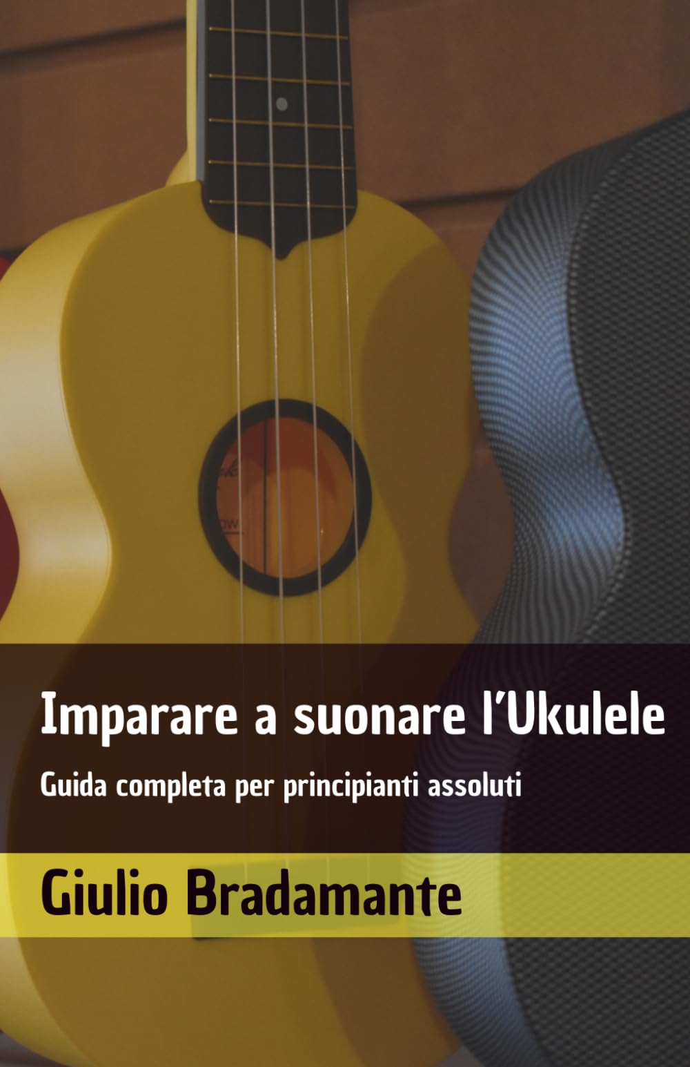 Imparare a suonare l’ukulele: Guida completa per principianti assoluti