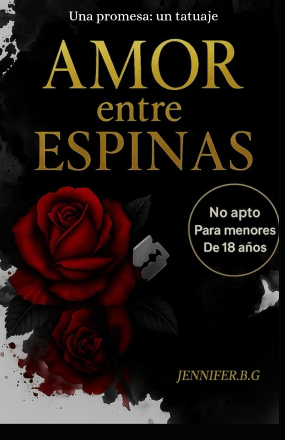 Amor entre espinas: Una promesa: un tatuaje