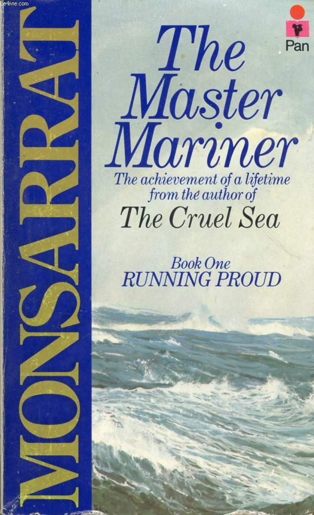 The Master Mariner Book 1 Running Proud Nicholas Monsarrat Amazon