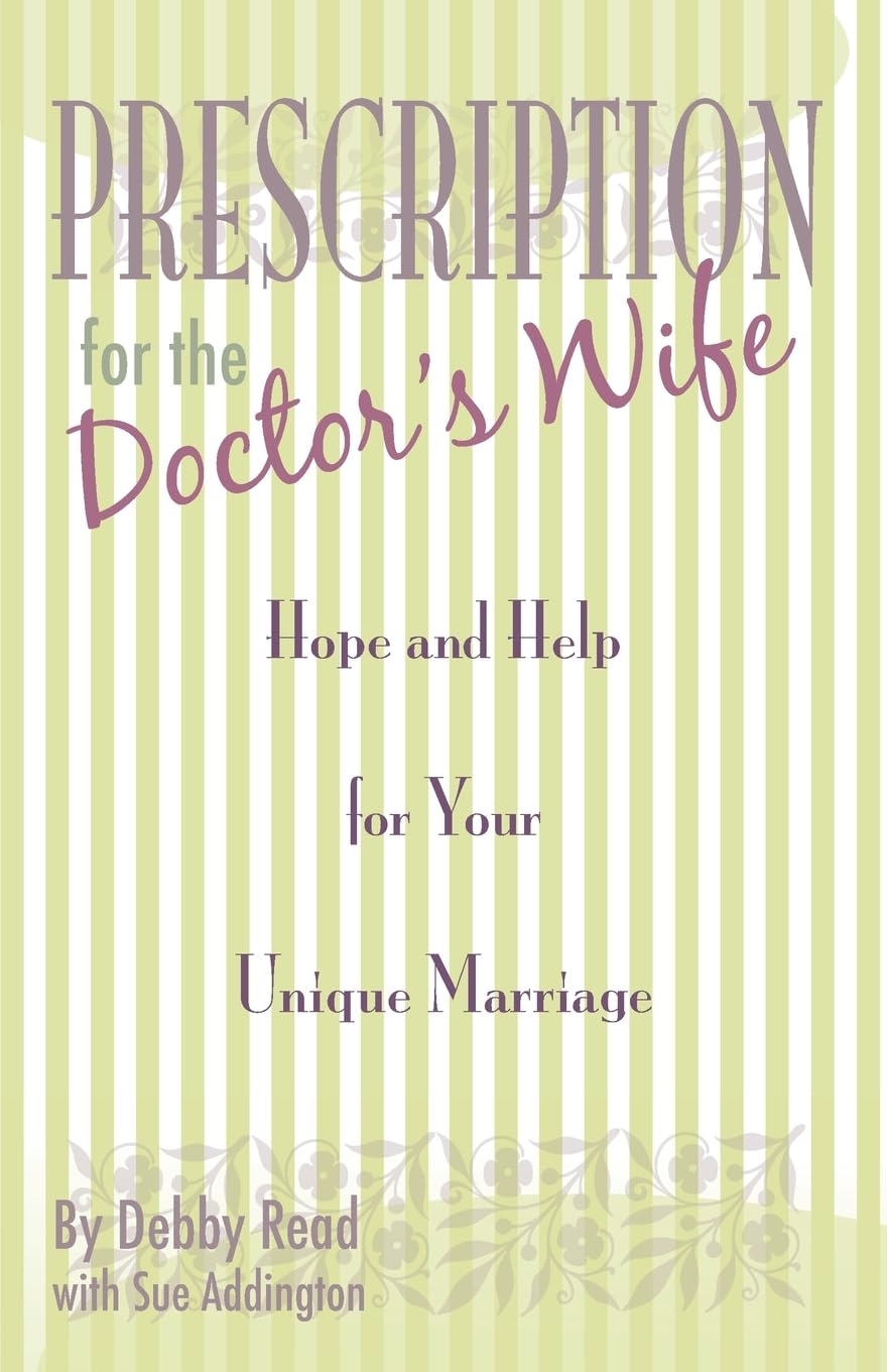 Prescription for the Doctor's Wife