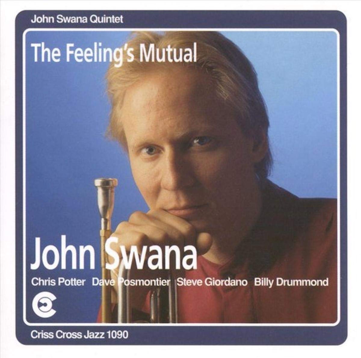 John Swana Quintet - The Feeling's Mutual [CD]