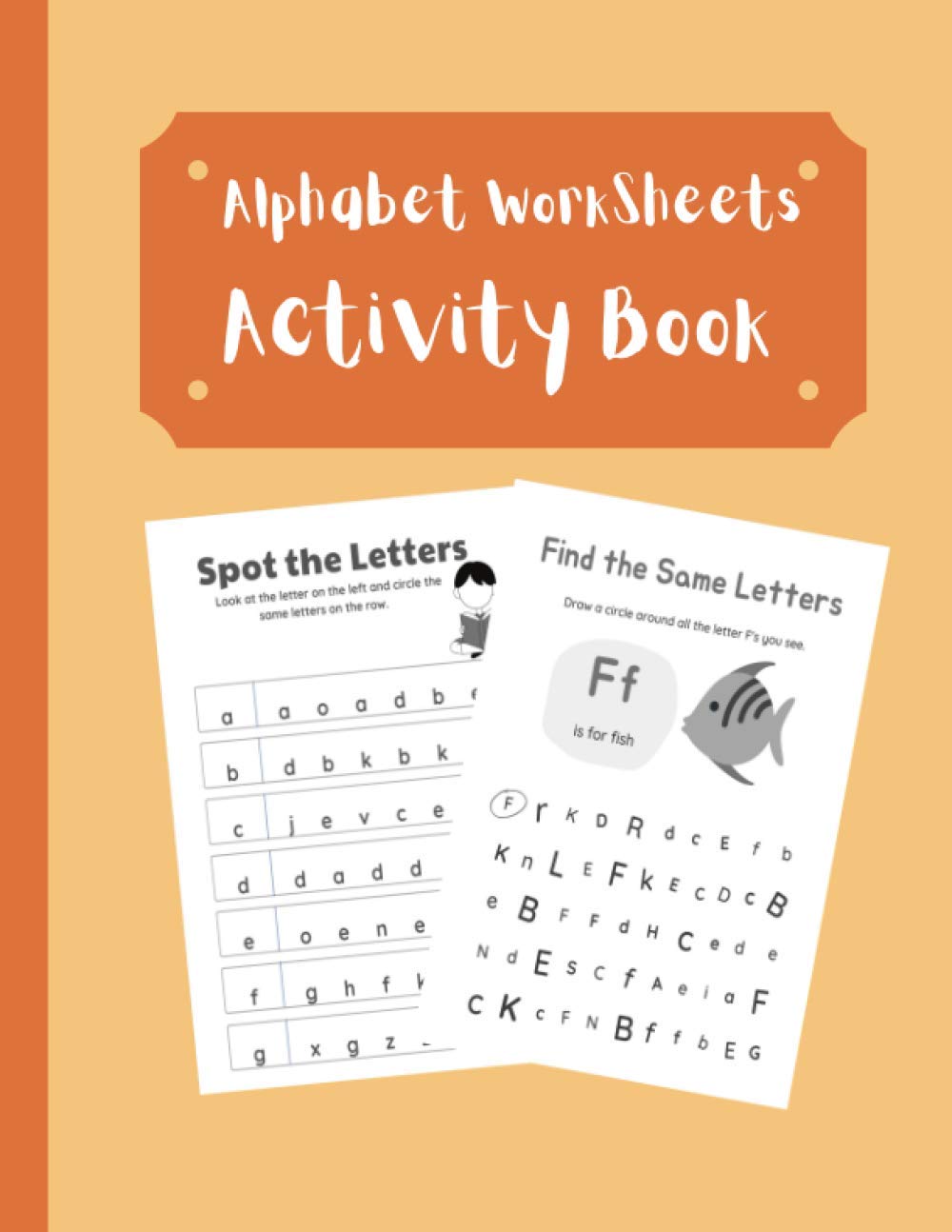 Alphabet Worksheets: Activity book