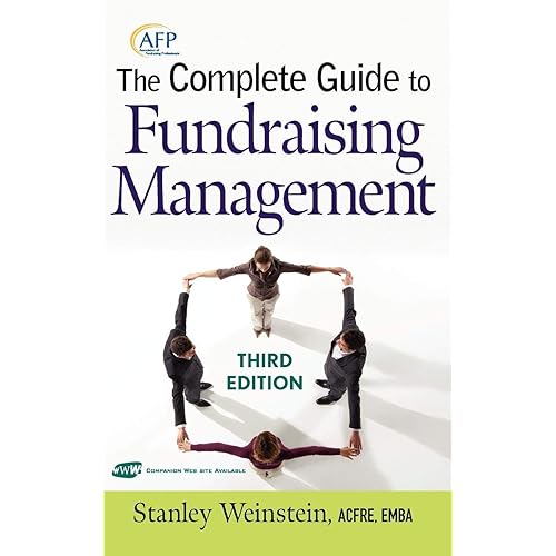 The Complete Guide To Fundraising Management Stanley Weinstein