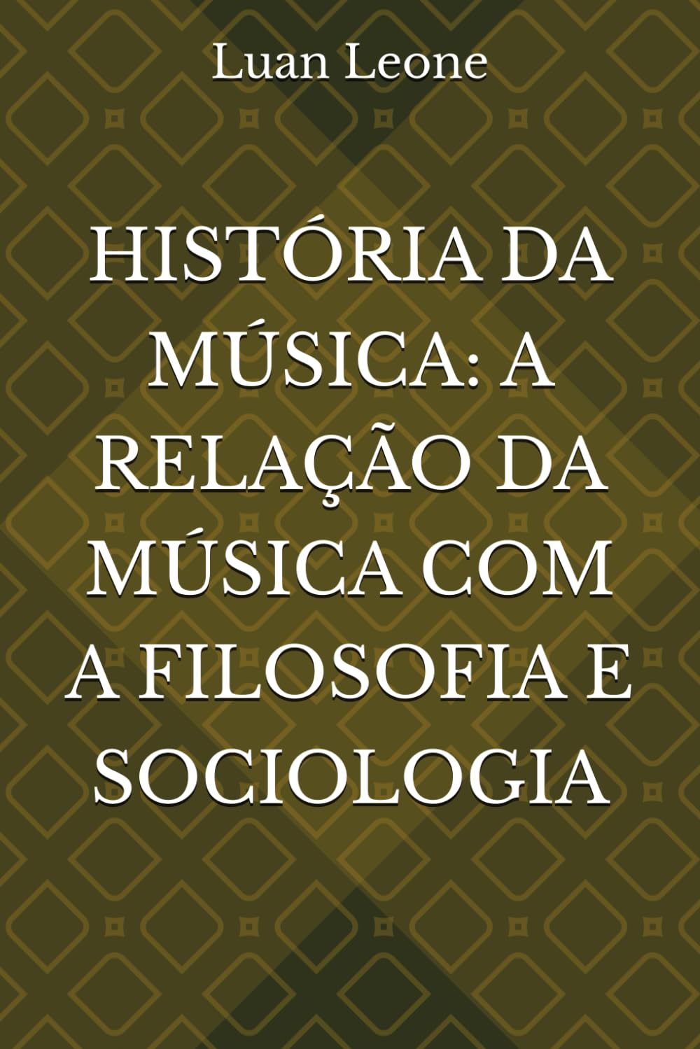 HISTÓRIA DA MÚSICA: A RELAÇÃO DA MÚSICA COM A FILOSOFIA E SOCIOLOGIA