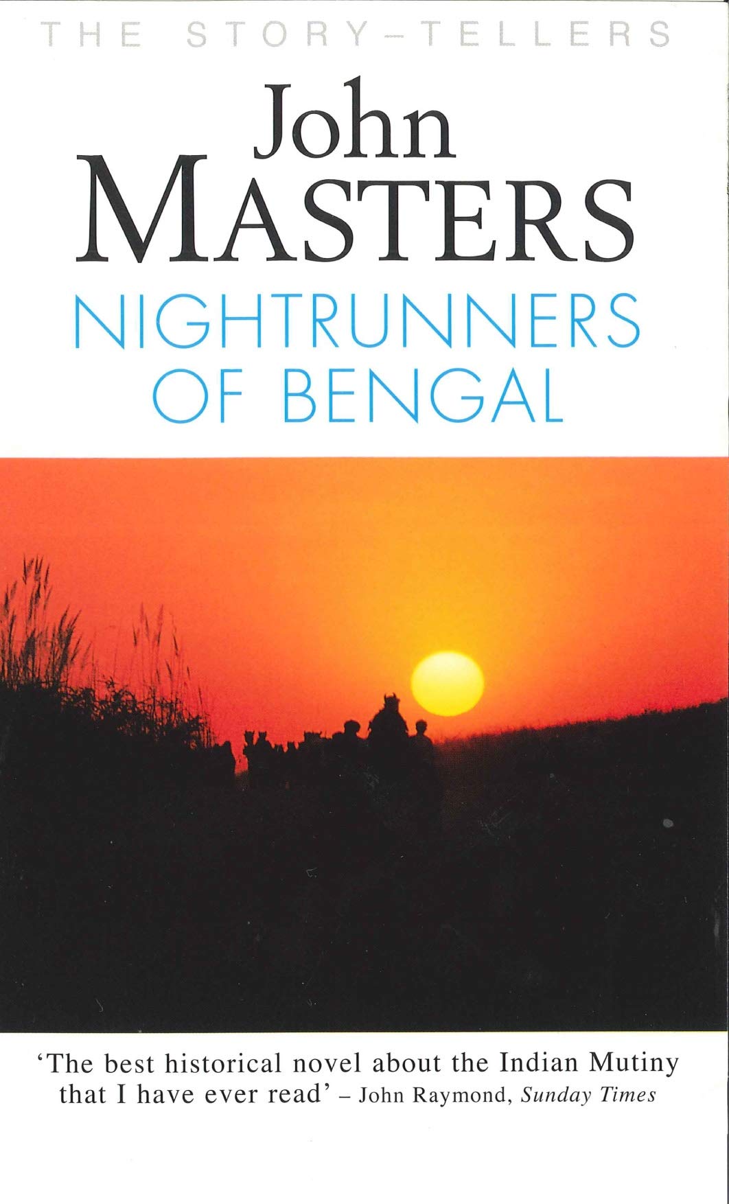 Nightrunners of Bengal (Story-Tellers) (Story-Tellers) By John Masters