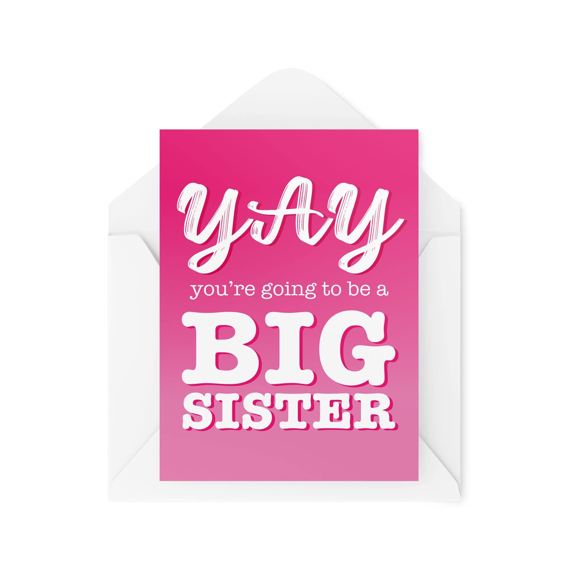 New Born Baby Cards Expecting Yay You're Going to Be A Big Sister Card Friend Cute Greeting Laughter Banter Joke Fun CBH104, A5