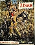  REVUE NATIONALE DE LA CHASSE N° 191 Ouverture au gibier d’eau.Le canard colvert.Constitution d’un cheptel de faisans.Quelques maladies du gibier transmissibles à l’homme : la tularémie.Idées sur le tir des canards.Deux girafes.
