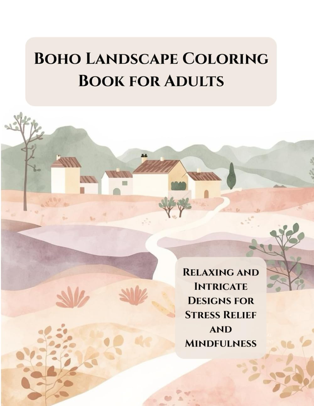 Boho Landscape Coloring Book for Adults: Modern Bohemian Designs for Relaxation, Creativity, and Calm (Modern Boho Coloring Series)