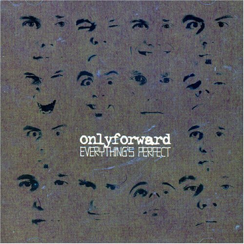 Everything'S Perfect [Audio CD] onlyforward