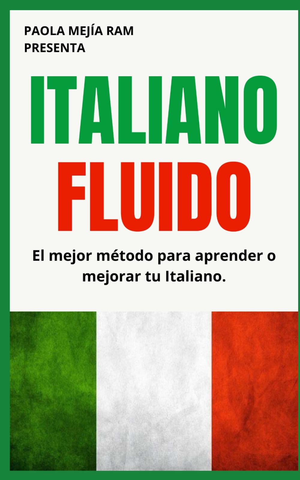 ITALIANO FLUIDO: 1