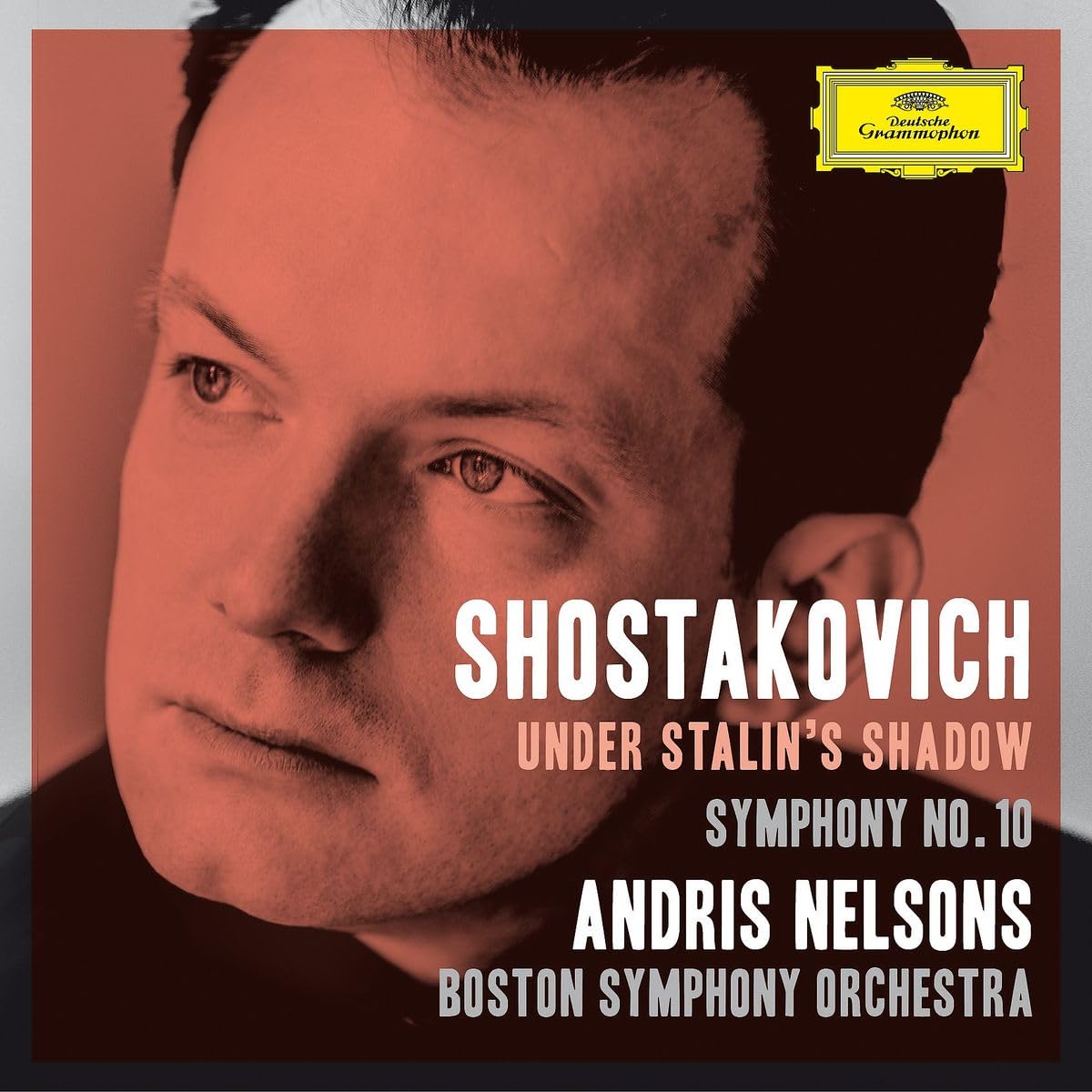 Under Stalin's Shadow - Symphony No 10 [Audio CD] Shostakovich / Under Stalin's Shadow; Dmitri Shostakovich and Andris Nelsons