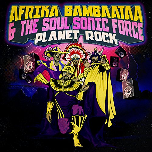 Afrika Bambaataa & The Soul Sonic Force