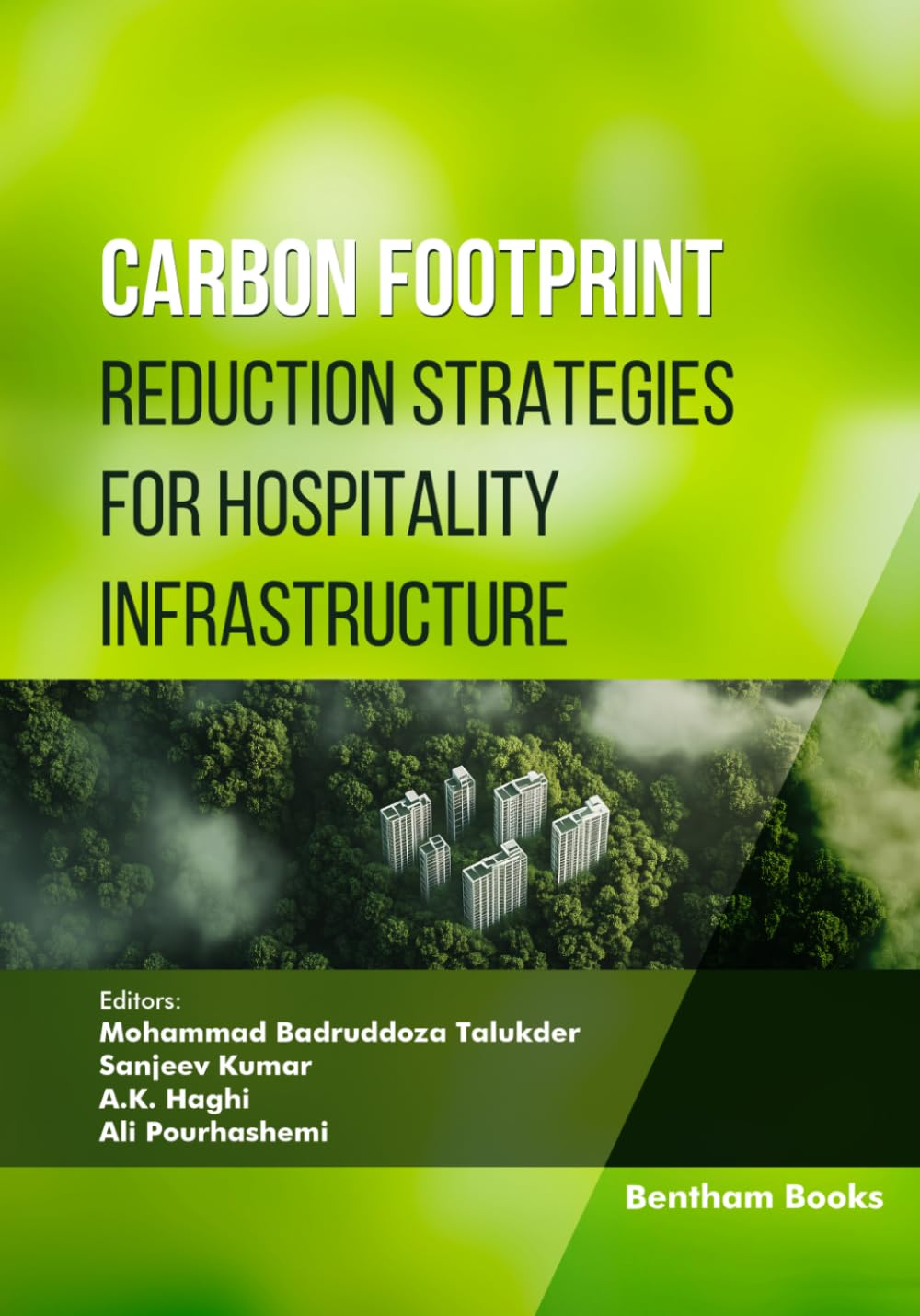 Carbon Footprint Reduction Strategies for Hospitality Infrastructure