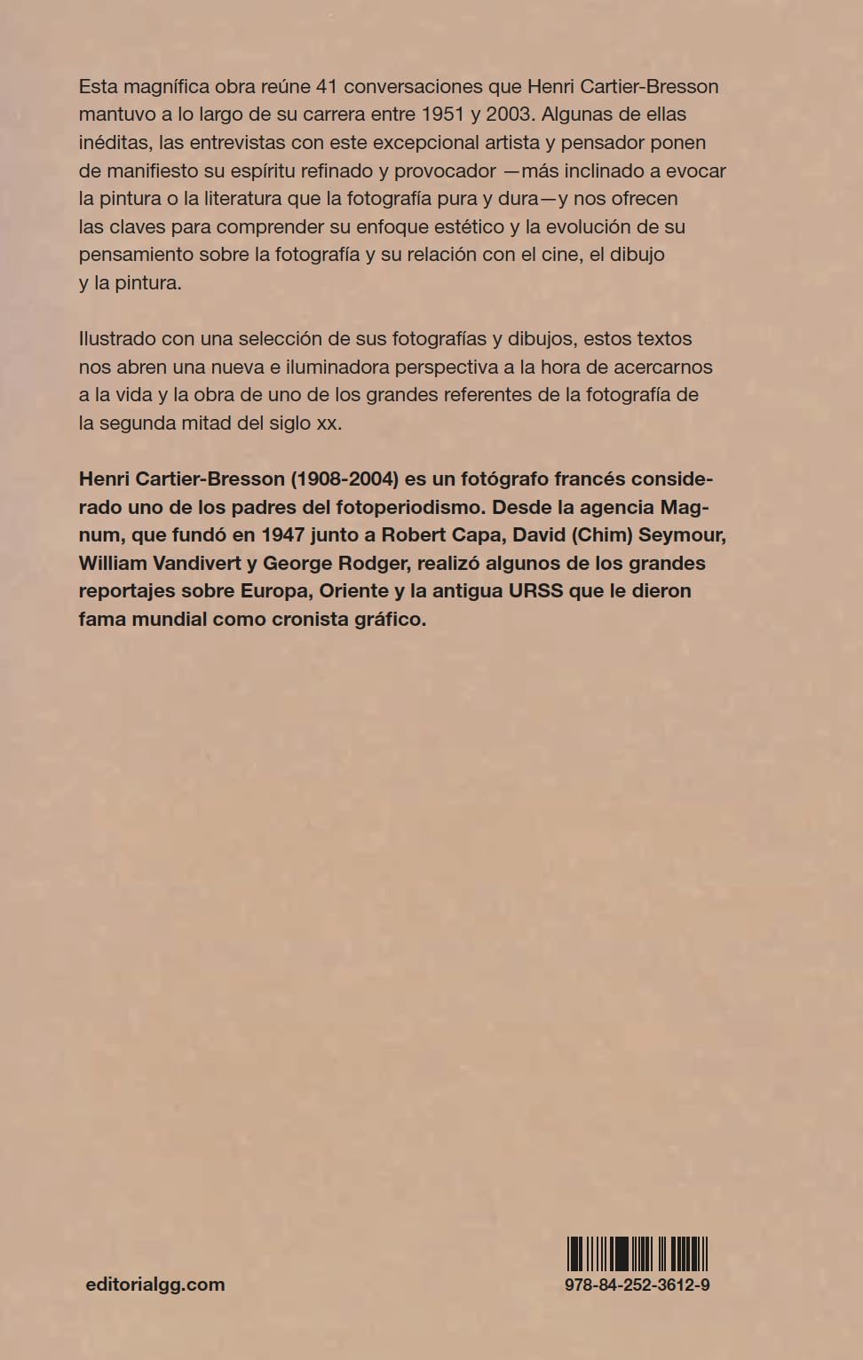 ¿Puedo guardarme algún secreto?: Entrevistas con Cartier-Bresson