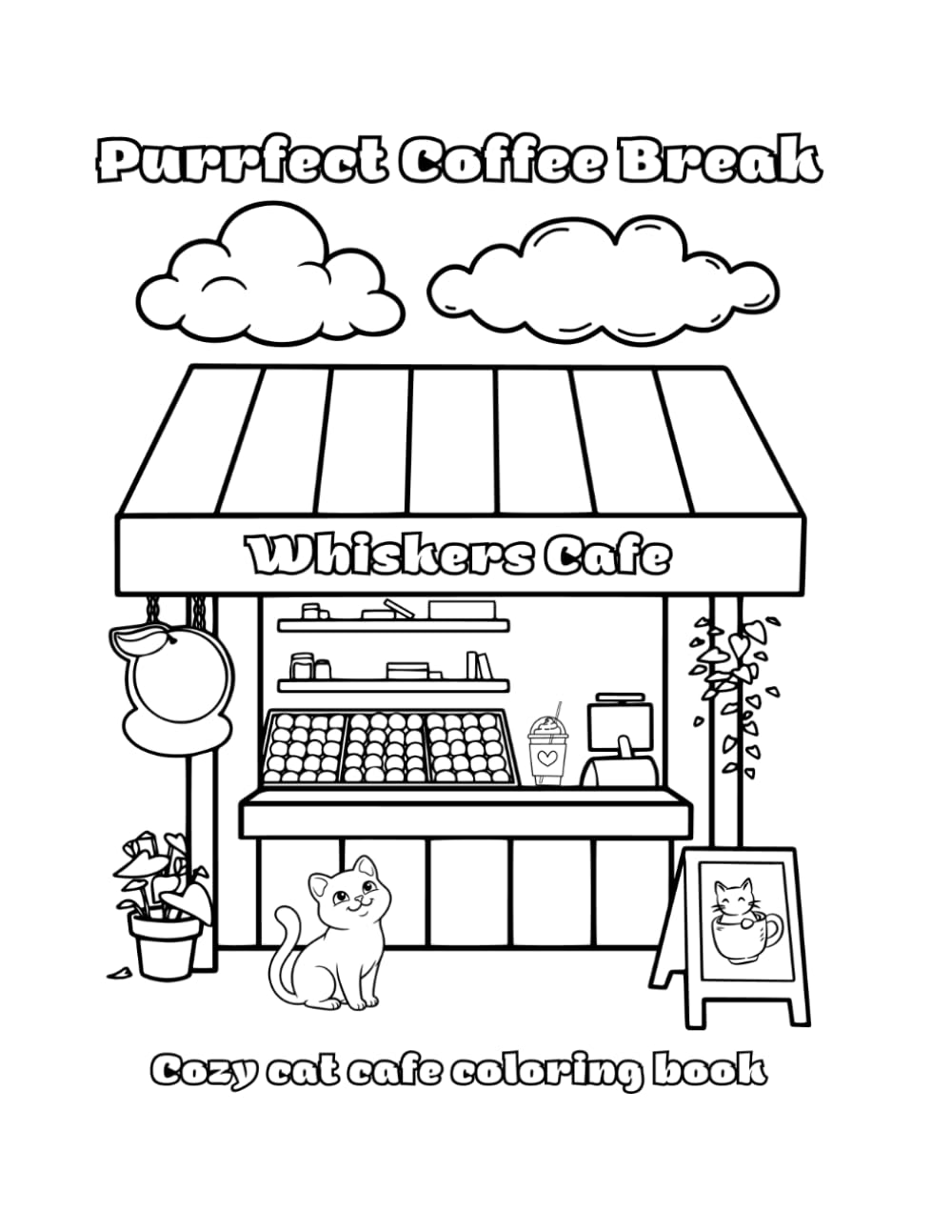 Purrfect Coffee Break: Cozy Cat Cafe Coloring Book