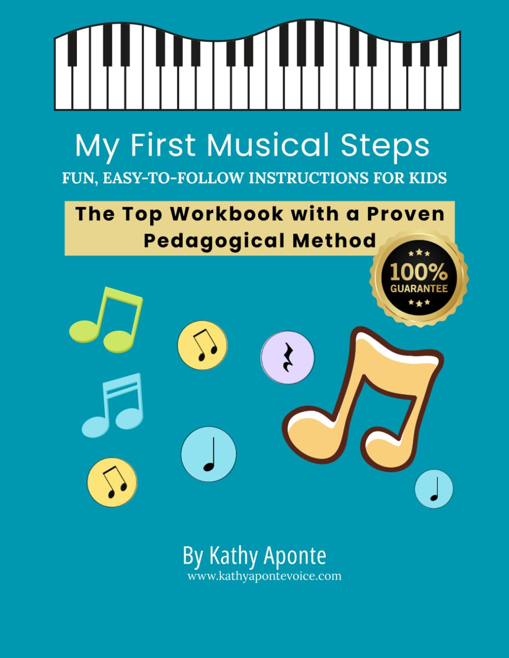 My First Musical Steps: FUN, EASY-TO-FOLLOW INSTRUCTIONS FOR KIDS