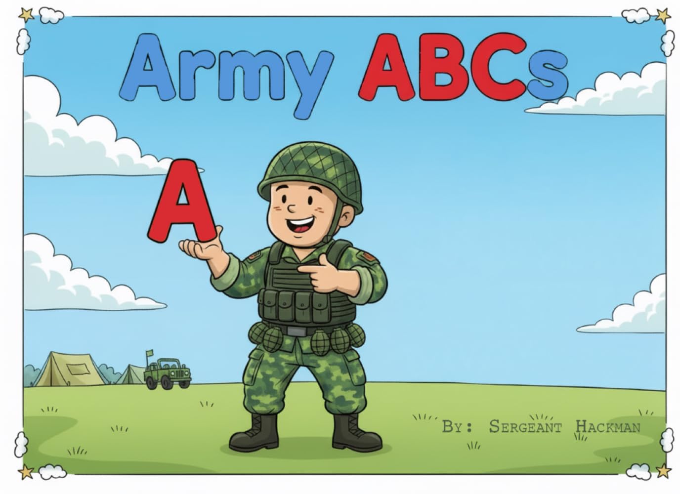 Army ABCs: A Military Alphabet Book for Toddlers and Kids