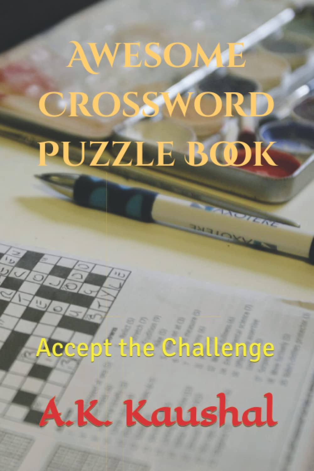 Awesome Crossword Puzzle Book: Accept the Challenge