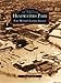 Headwaters Park: Fort Wayne's Lasting Legacy (Images of America) (English Edition)