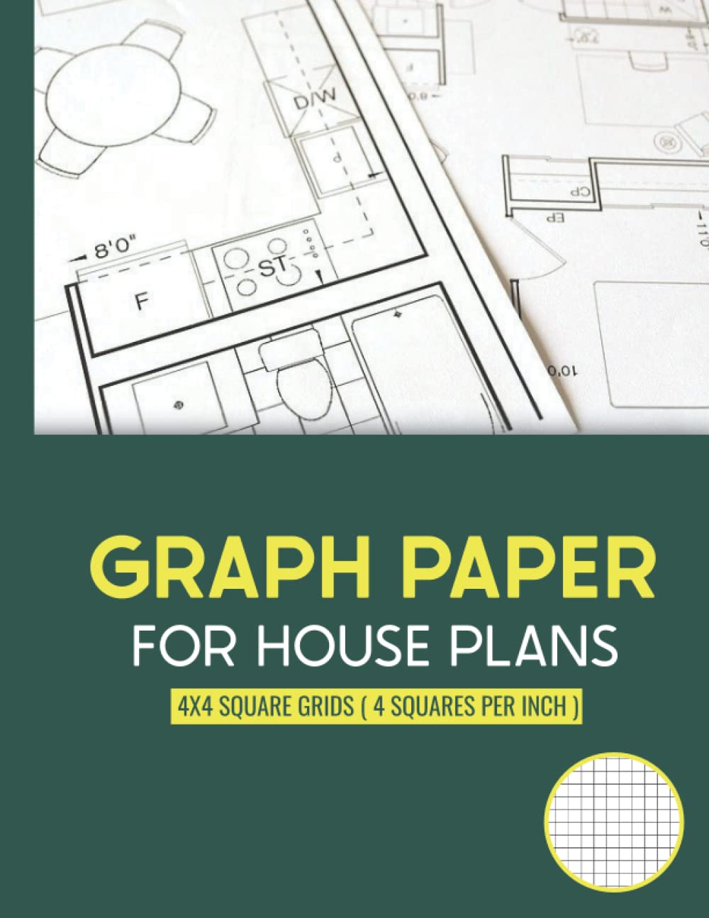 Graph Paper for House Plans: Notebook Graph Paper for Architects, Designers and Engineers 4x4 Grid Paper - 120 Pages
