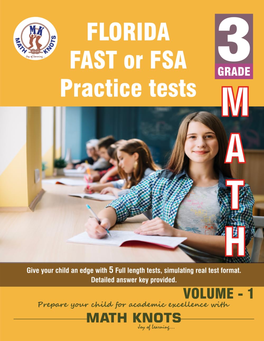 Florida Standards Assessment (FSA) , 3rd Grade MATH Practice Tests ,Volume 1