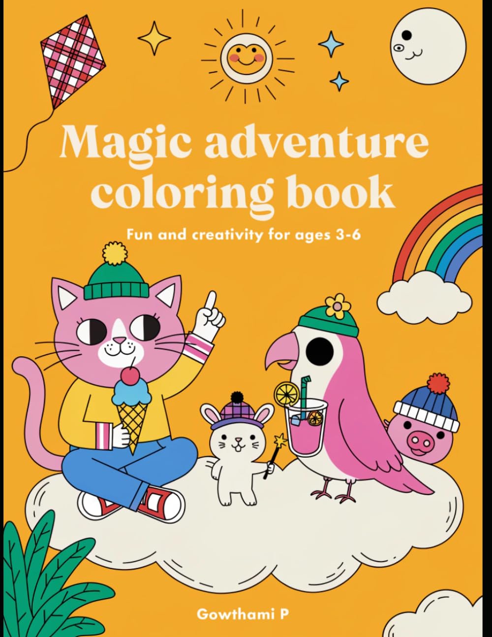 Magic adventure coloring book: Fun & creativity for ages 3 to 6