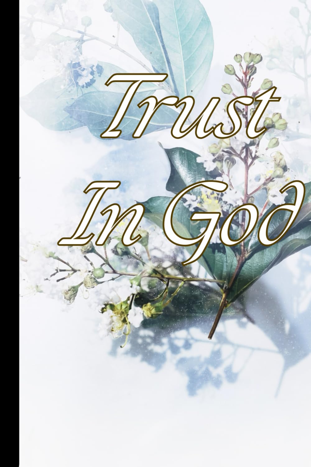 TRUSTING IN GOD