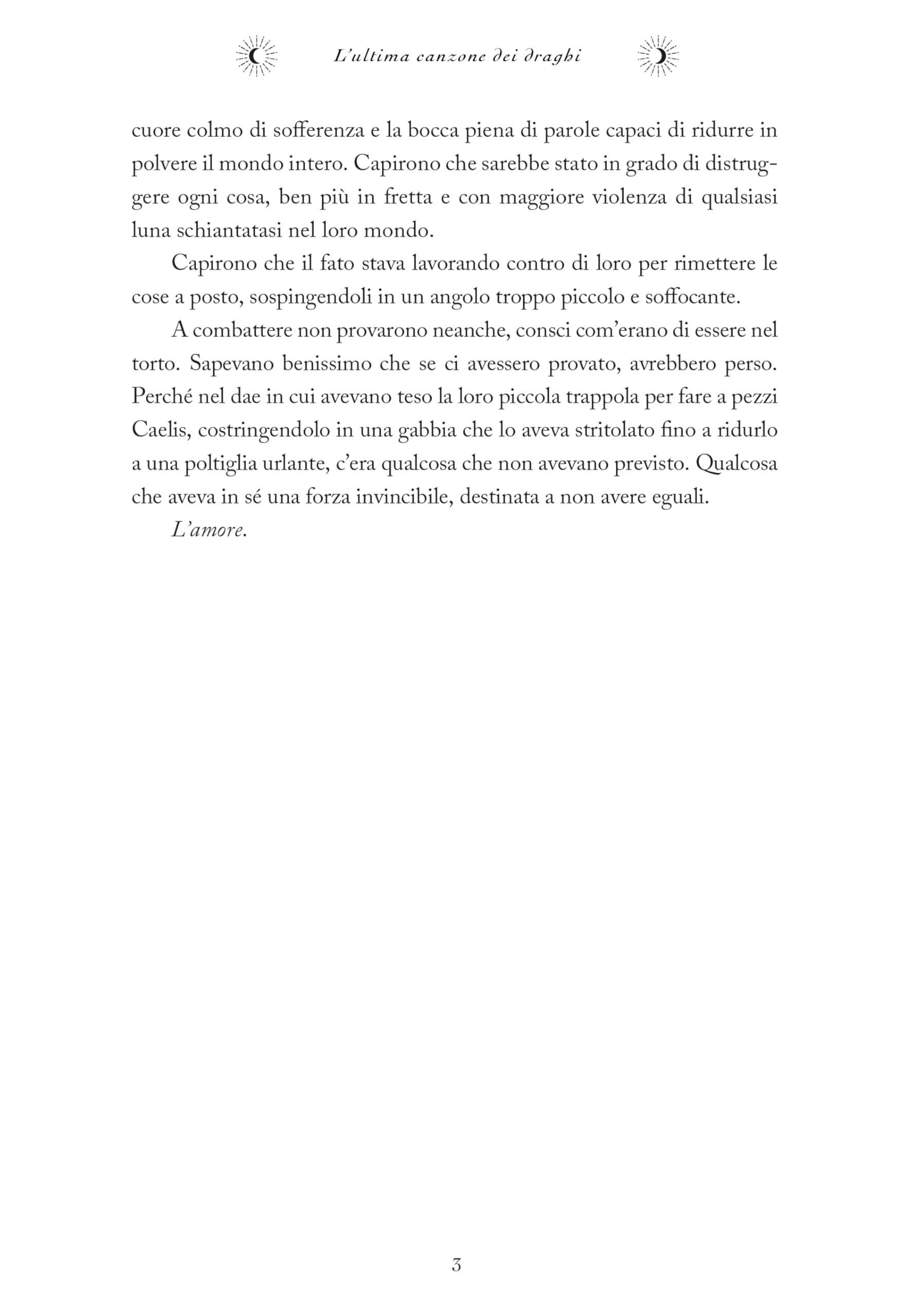 The ballad of falling dragons. L'ultima canzone dei draghi. Con Segnalibro
