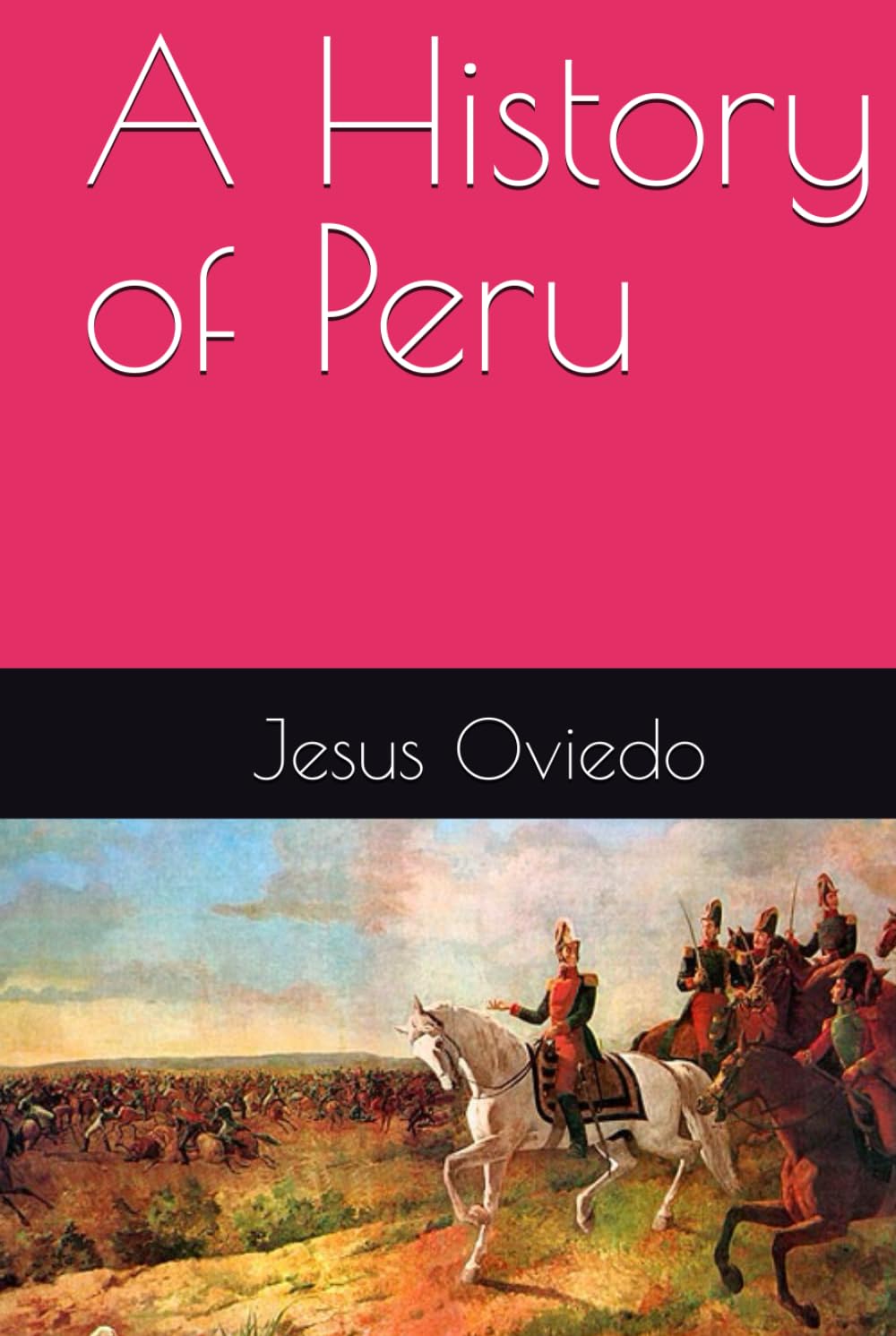 A History of Peru